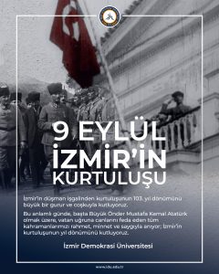İzmir’in Kurtuluşu Kutlu Olsun