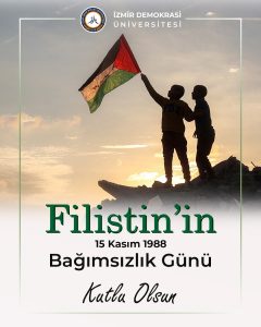 Filistin’in Bağımsızlık Günü Kutlu Olsun